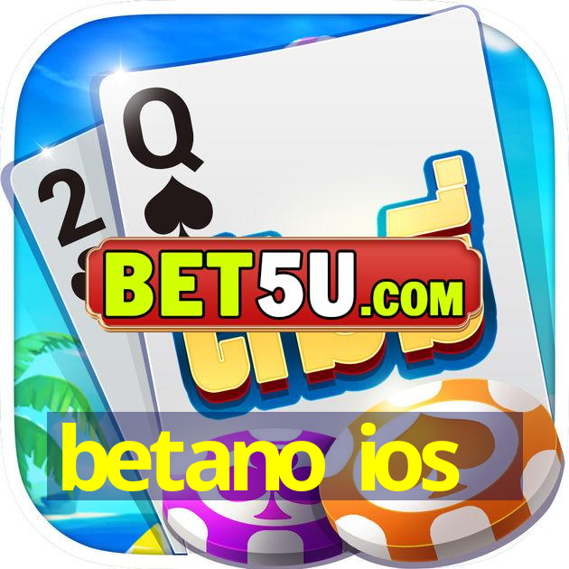 betano ios